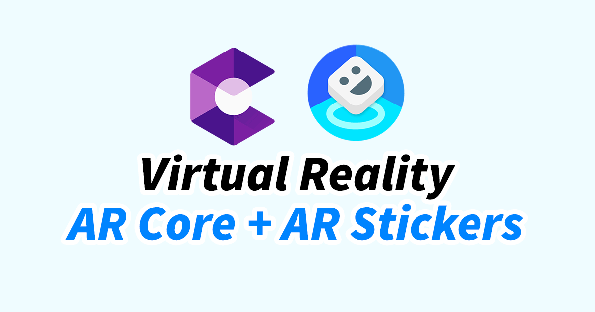 ARCore, AR Stickers, and Playground for Unsupported Devices